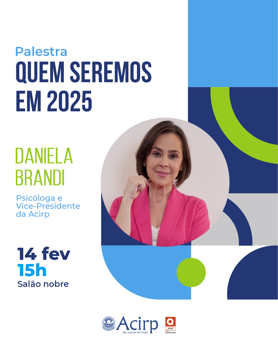 Palestra Fevereiro – Quem seremos em 2025